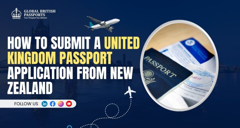 How to Submit a United Kingdom Passport Application From New Zealand