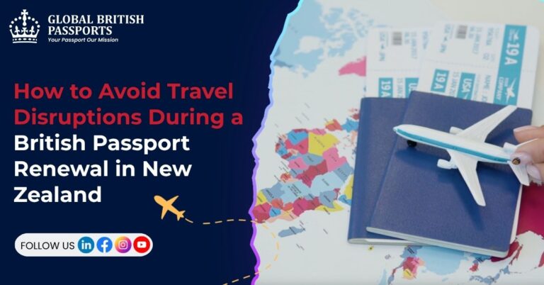 How to Avoid Travel Disruptions During a British Passport Renewal in New Zealand